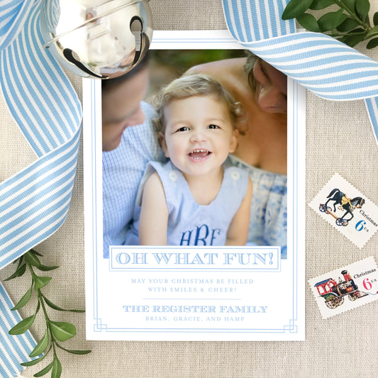 Oh What Fun Christmas Holiday Card